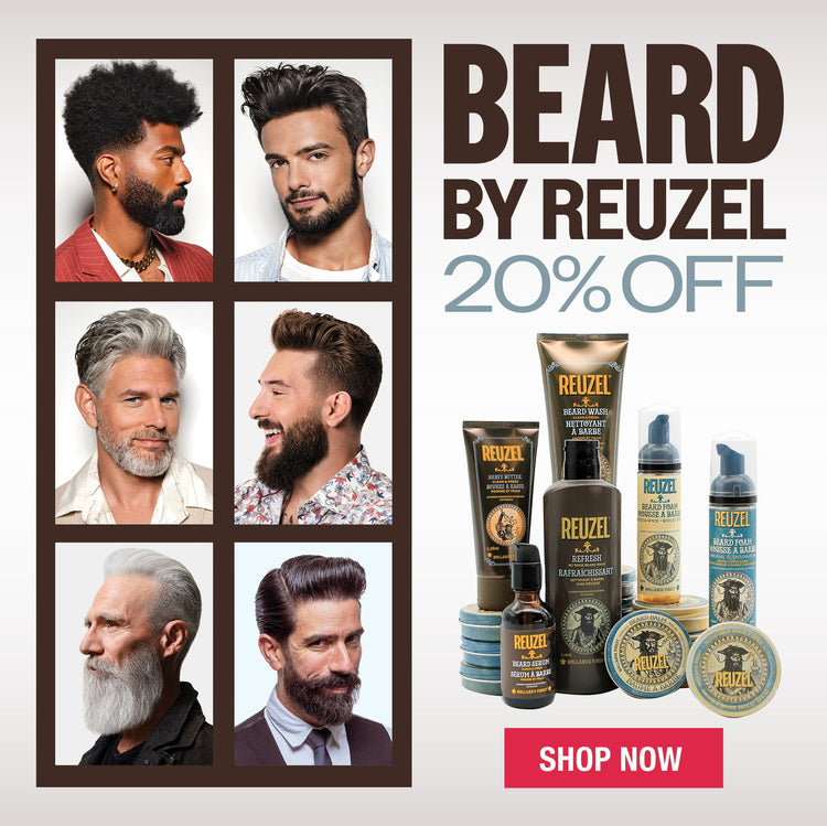 beard by REUZEL -20% off of select beard, care, and shaving products. SHOP NOW