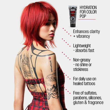 Reuzel TAT vivid gel hydration for color pop enhances clarity and vibrancy lightweight - absorbs fast non-greasy - no shine or stickiness for daily use on healed tattoos full of sulfates, parabens, silicones, gluten, and fragrance
