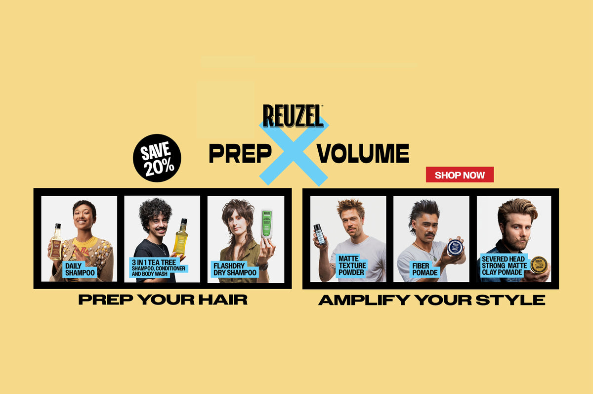 REUZEL Prep and Volume collection now 20% off. Banner reads "save 20%. Prep your hair. Amplify your style." Click to shop now