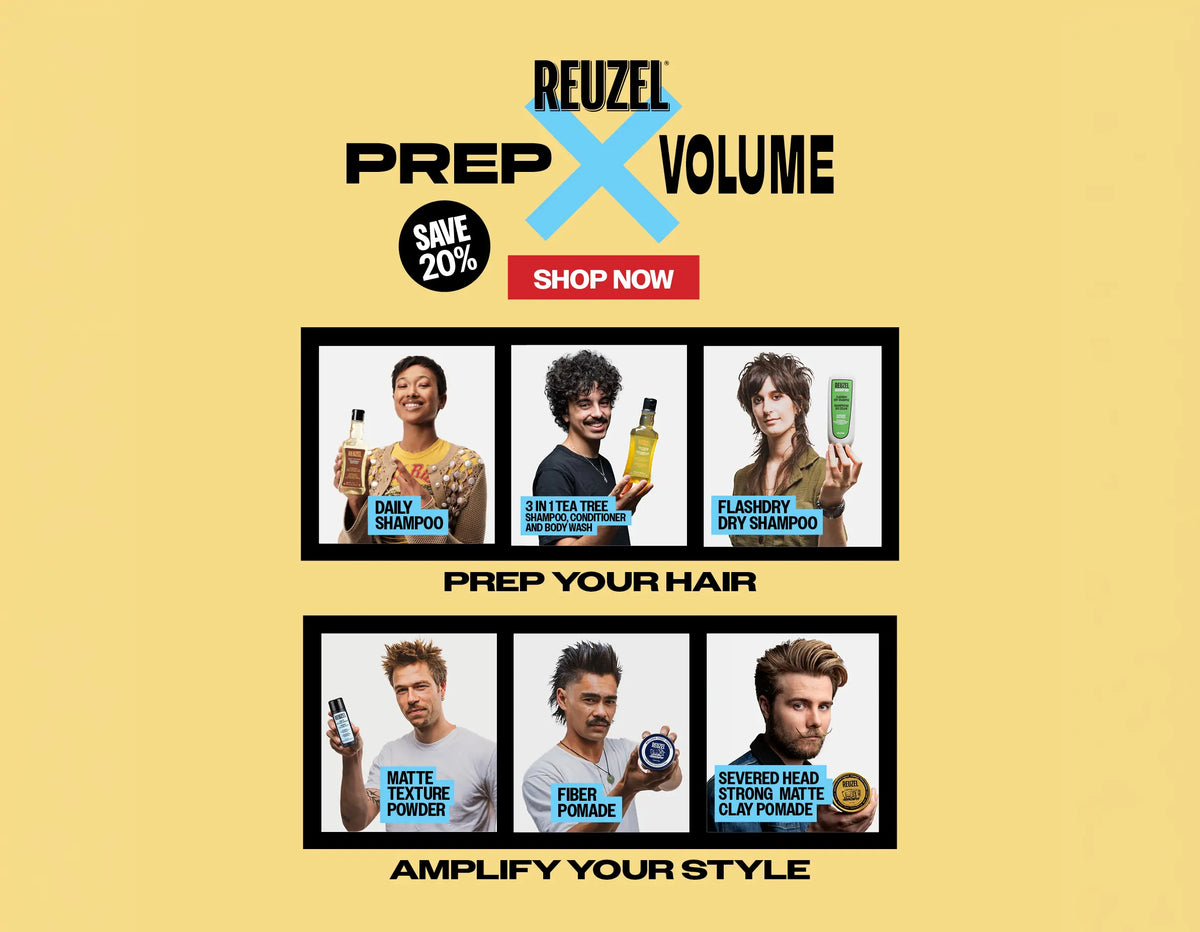 REUZEL Prep and Volume collection now 20% off. Banner reads "save 20%. Prep your hair. Amplify your style." Click to shop now