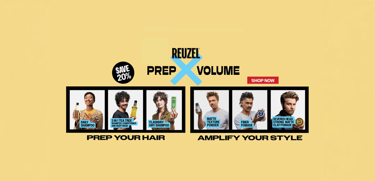 REUZEL Prep and Volume collection now 20% off. Banner reads "save 20%. Prep your hair. Amplify your style." Click to shop now